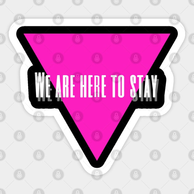 Here To Stay Sticker by DiamondsandPhoenixFire